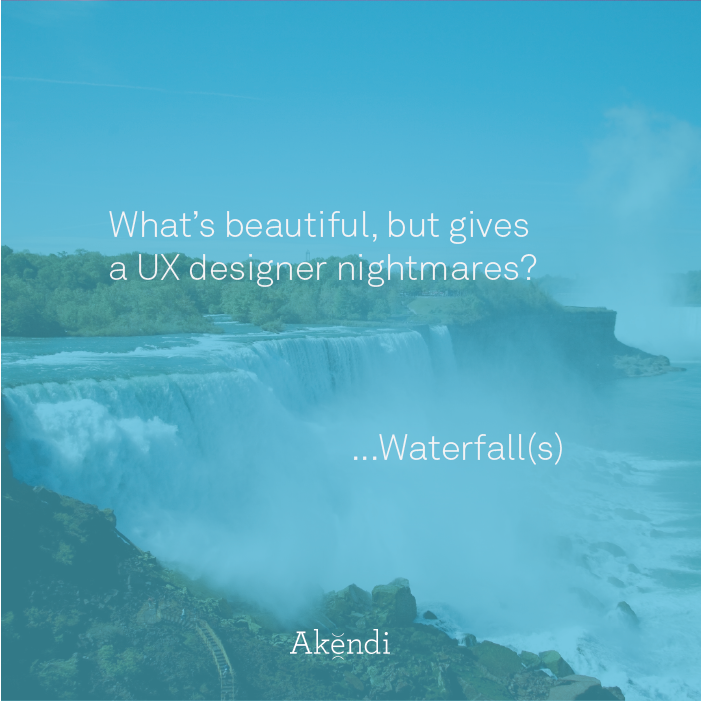 akendi's tweet image. UX joke of the day ￼🤣 what&apos;s a UX joke that gave you a giggle? #ux #uxhumor #waterfallmodel