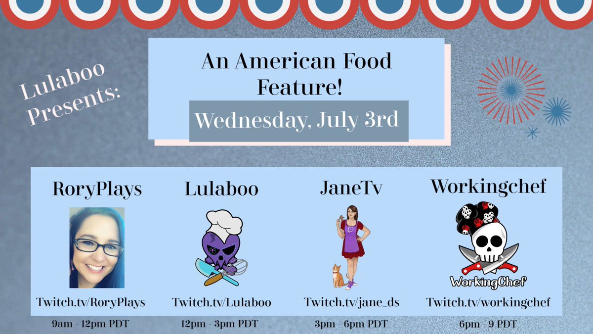 JaneTV's tweet photo. VERY excited to be taking part in this fun American Food holiday stream feature! I’ll be on 3-6pm PT (for central it’s 5-8pm CT). I can’t wait to celebrate the Fourth! Don’t miss these other amazing food streamers as well! https://t.co/D9Mx2dCh3j