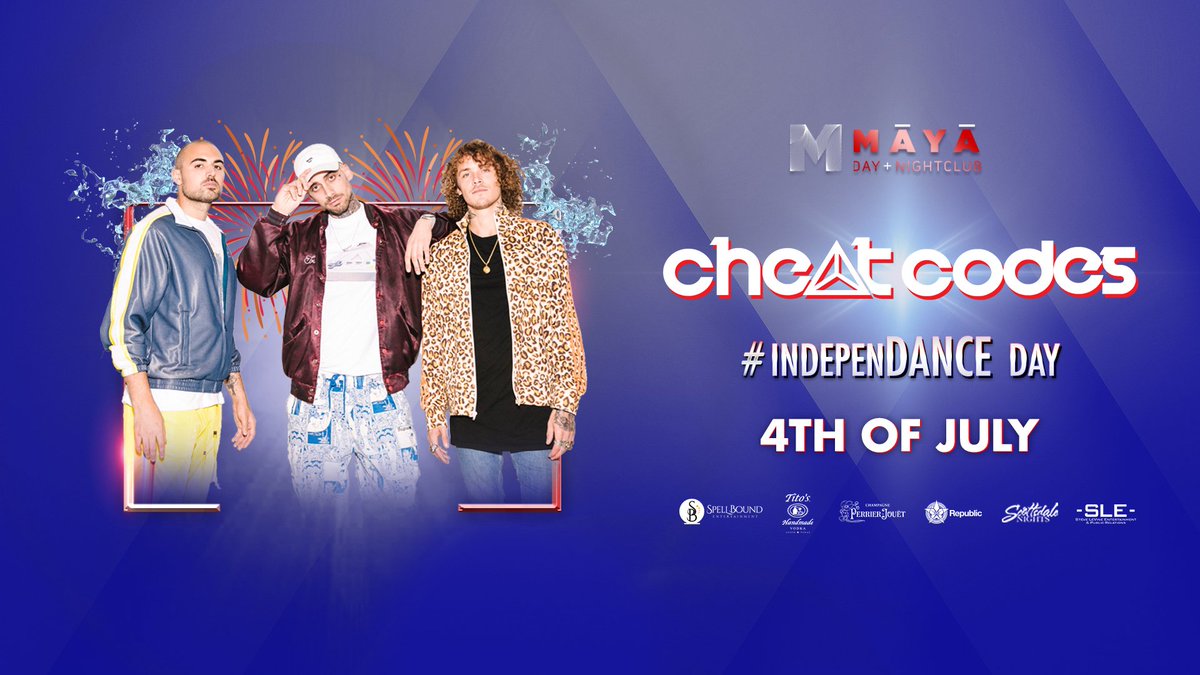 💧ARTIST ANNOUNCEMENT💧Make a splash at the Dayclub with @CheatCodesMusic on Thursday, the #4thOfJuly 🇺🇸 TICKETS: bit.ly/maya7419. VIP Tables: Dm us for more info