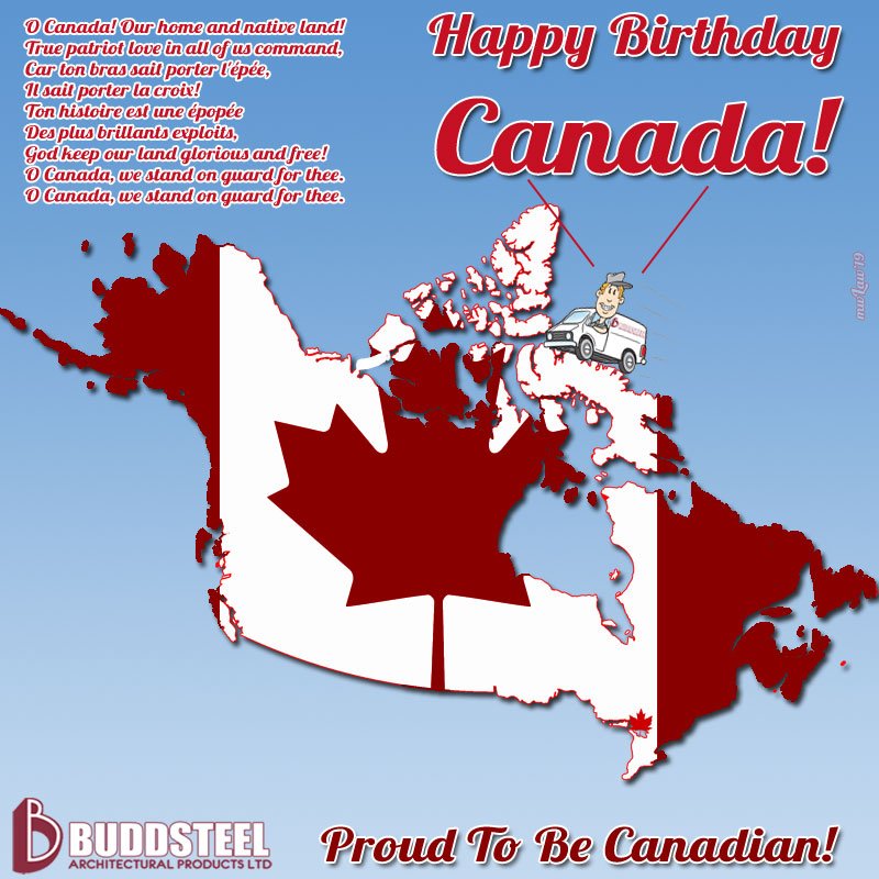 Happy Canada Day!  Stay safe and be Proud To Be Canadian! #buddsteel #CanadaDayWeekend #Canada #CanadaDay