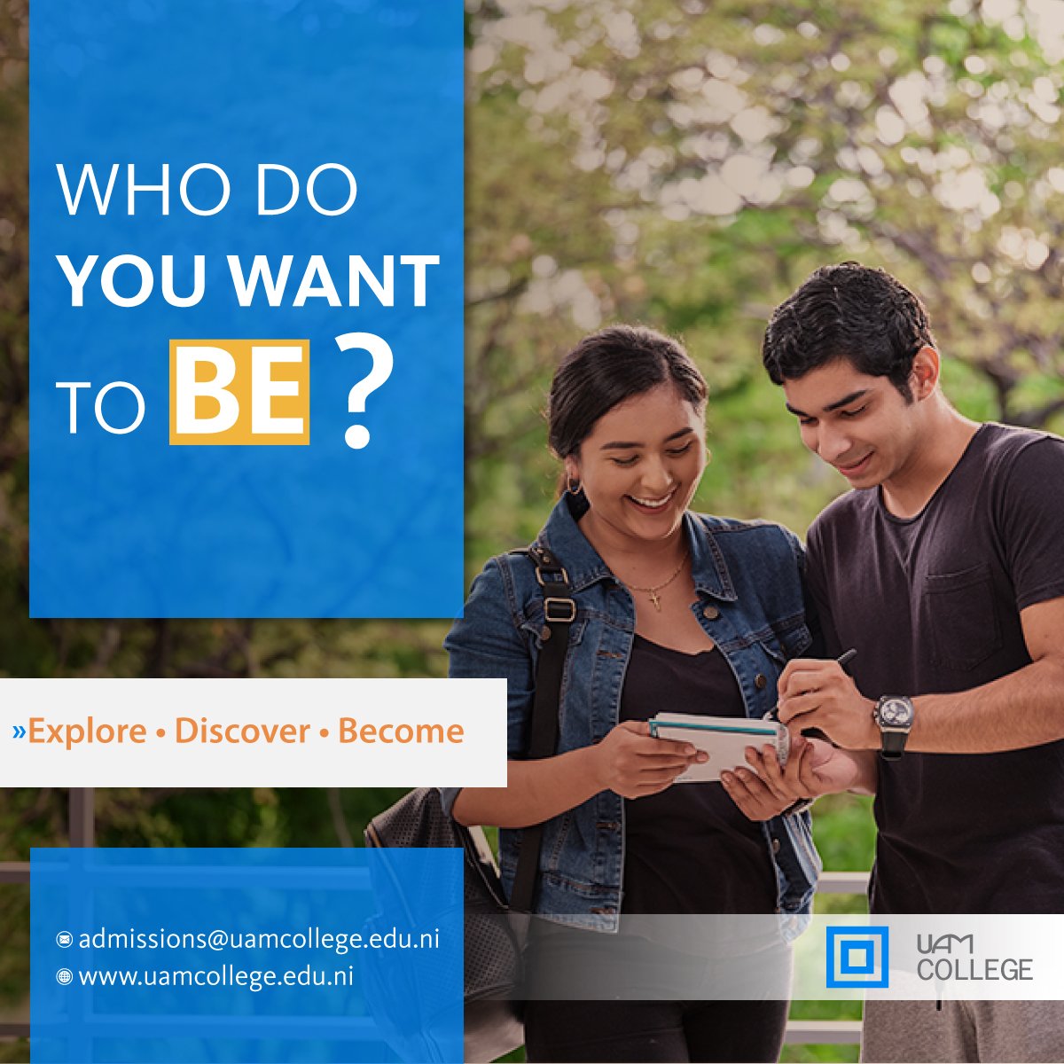 #BeInspiring #BeExponential #BeVisionary #BeAdventurous #BeLifeChanging

#BeUAMCollege