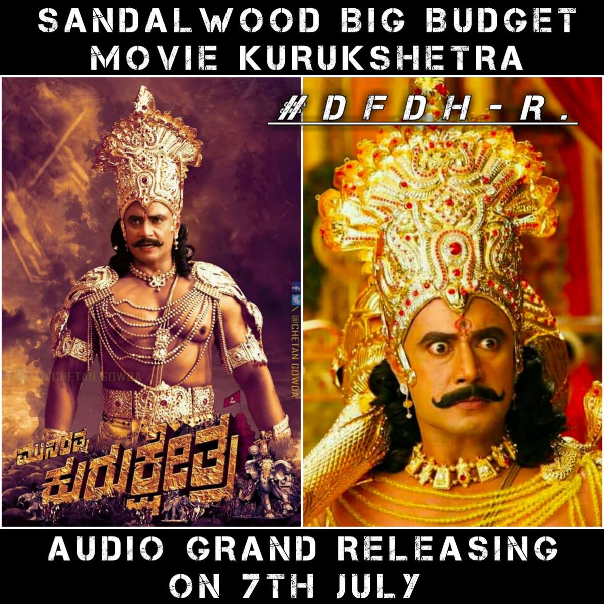 DFDH7999's tweet photo. ಬಾಕ್ಸ್ ಆಫೀಸ್ ಸುಲ್ತಾನ್ ಚಾಲೆಂಜಿಂಗ್ ಸ್ಟಾರ್ ದರ್ಶನ್ ಅವರು ಅಭಿನಯದ ಕನ್ನಡ ಚಿತ್ರರಂಗದ ಬಹುಕೋಟಿ ವೆಚ್ಚದ ಮಹತ್ವಾಕಾಂಕ್ಷೆಯ "ಕುರುಕ್ಷೇತ್ರ" ಚಿತ್ರದ ಆಡಿಯೋ ಜುಲೈ 7ರಂದು ಬಿಡುಗಡೆಯಾಗಲಿದೆ🤘

@dasadarshan @akarjunofficial
@SonuSood 

#D50 #BoxOfficeSultan  
#ChallengingStarDarshan #DBoss #Kurukshethra https://t.co/q2wY6iNGqv