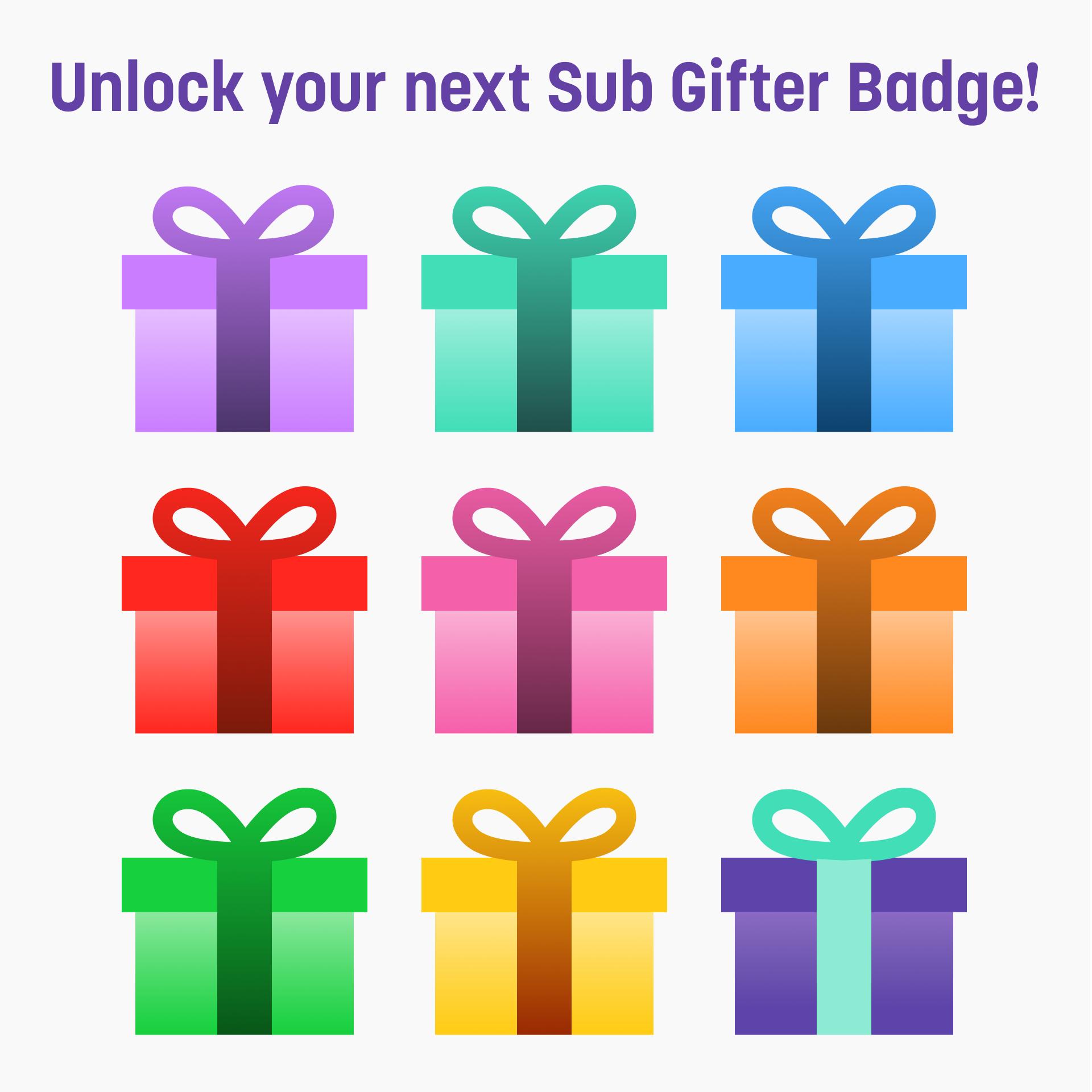 Twitch Support When We Launched Gifter Badges Last Year You Told Us You Wanted More Badges To Reward Supportive Community Members We Re Excited To Share That We Re Launching More