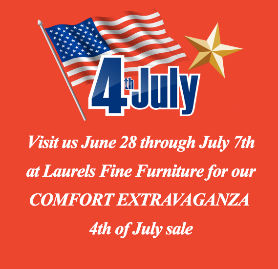 Laurels_Furn's tweet photo. Visit us June 28 through July 7th 🇺🇸
at Laurels Fine Furniture for our COMFORT EXTRAVAGANZA 
4th of July sale

310-534-5800
https://t.co/JSyoGPbUmx

Note: We will be CLOSED on the 4th and will resume regular business on July 5th, 2019
 #laurelsfinefurniture #furnituresale https://t.co/ukxs6RCSby