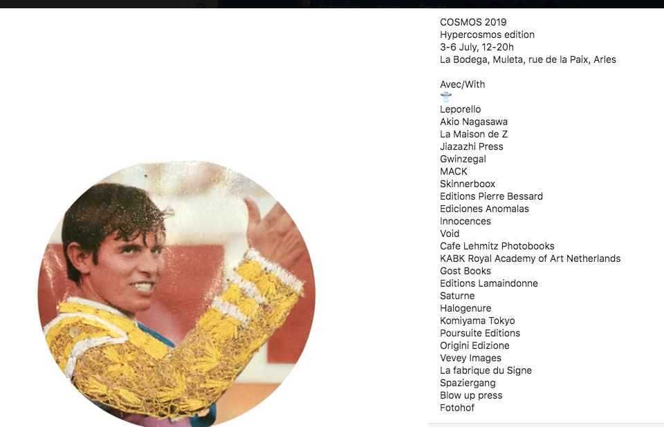 This years COSMOS Hypercosmos edition starting soon! Sorry, but for organisational difficulties main comm via Facebook. Anyway, hope you can drop by, 3-6 July, Arles, Bodega Muleta, rue de la Paix, every day 12-20h ...