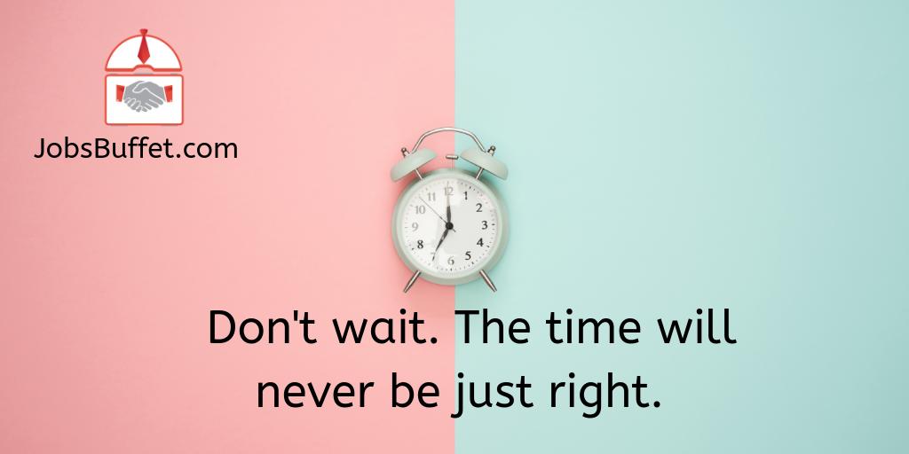 JobsBuffetBBSR's tweet photo. Don't wait. The time will never be just right.
#time #Job #Motivation #Jobseekers #MotivationalQuotes #quotesontime #right #JobSearch #Resume #Bhubaneswar #Mumbai #Hyderabad #Delhi #Kolkata #Chennai #vacancy #India https://t.co/8m1w90zjmt