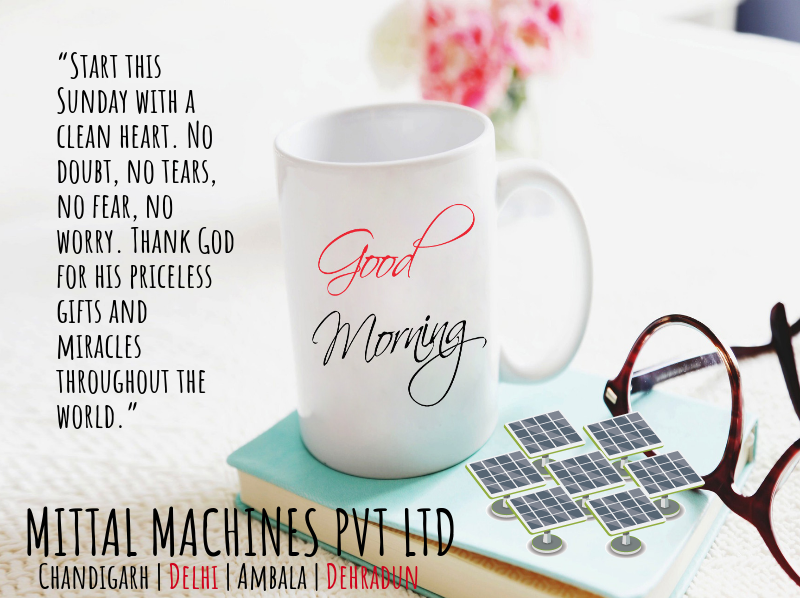 MachinesMittal's tweet photo. ” It’s a beautiful #Sunday #Morning and a great opportunity to thank the Lord for reminding us how blessed we are.”
#HappySunday #MittalMachines #SolarPower #SolarEnergy #SolarPalnt https://t.co/4hALuUh7Rk