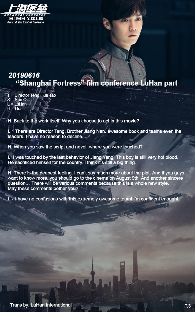 [TRANS] 190629 #LuHan #鹿晗 ×  20190616 “Shanghai Fortress” Film conference LuHan part #LuHanShanghaiFortress
P.1 imgur.com/olH9ffV
P.2 imgur.com/kJftPRQ
P.3 imgur.com/0RRuhDz