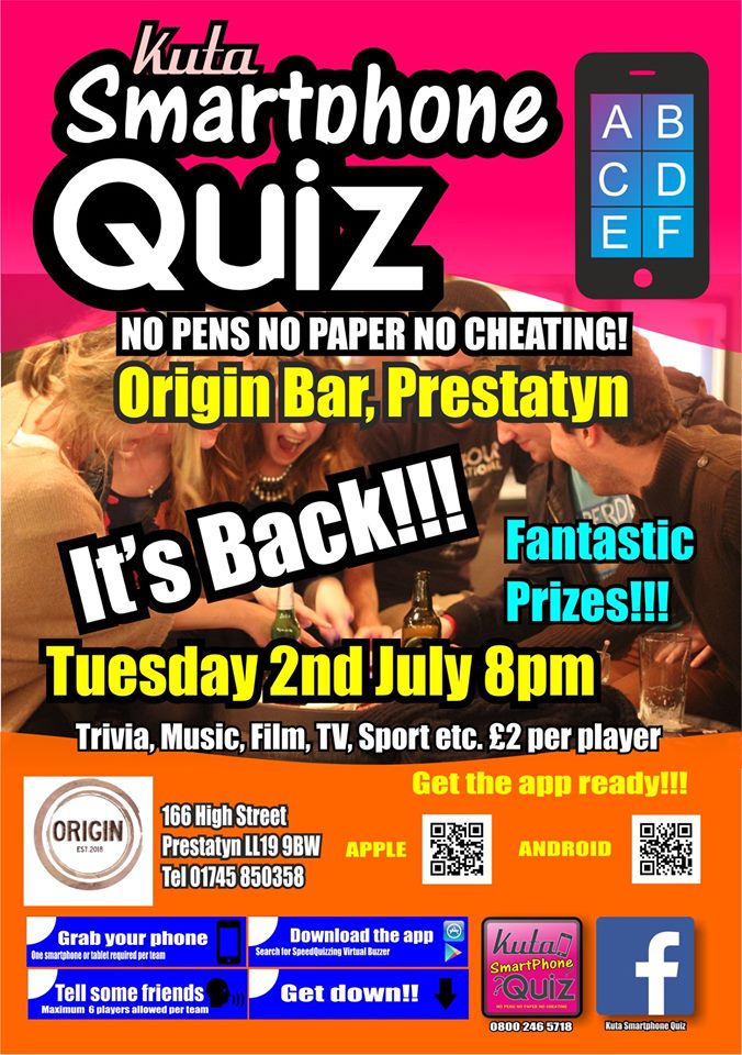 KutaEvents's tweet photo. The original &amp; the best in North wales - Kuta Smartphone Quiz is back at Origin Bar Prestayn
Tuesday 2nd July 8pm
 Bring your team of 6 max and a smartphone or tablet to join us! £2 per head entry with H U G E P R I Z E S to be won, happy hour offers too 🎉
#quiz #Prestatyn https://t.co/P8KAtdKhBL