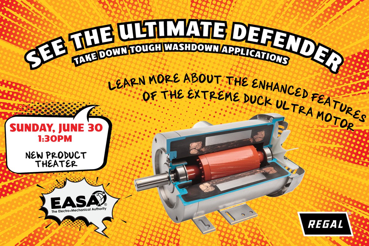 RegalRexnord's tweet photo. Join us on June 30th for the New Product Theater at #EASA2019. See how the Extreme Duck® Ultra motor from #LEESON makes maintenance ultra-simple.  #EASA2019 #UnleashThePowerofRegal #ExtremeDuckUltra #LEESON #Qcar #Washdown #CreatingABetterTomorrow
https://t.co/35rAKYAOlm https://t.co/d2EapgwRLz