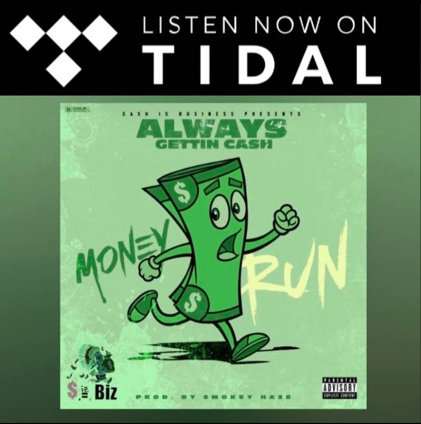cashizbiz's tweet photo. “MONEY RUN” 💰🏃🏽‍♂️OUT NOW‼️ ON ALL PLATFORMS @TIDAL @Spotify  @iTunes @AppleMusic .| Prod By @smokeyhazemusic &amp; @studiotrapsound | Art by #CMG artist #Brgfx. Click Link in bio or below to STREAM NOW...!!! 💻📲

https://t.co/6FTWdTcCET https://t.co/DmBxHy7cx1