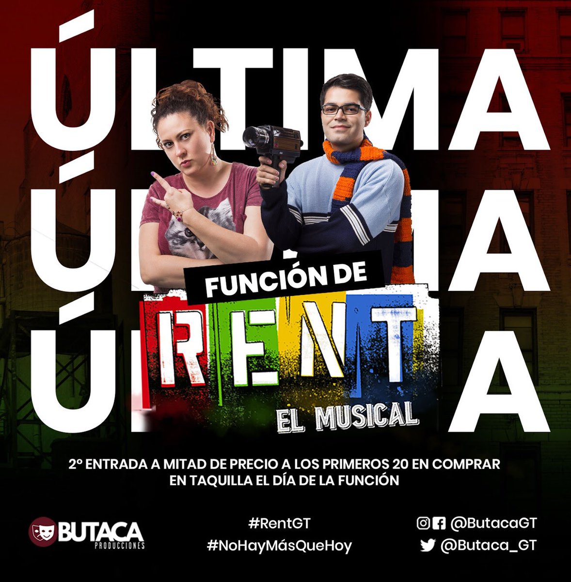 butaca_gt's tweet photo. HOY ÚLTIMA FUNCIÓN DE RENT EL MUSICAL!

Te esperamos a las 7pm en el teatro Dick Smith del iGA. 

Hoy las entradas estarán a la venta únicamente en taquilla desde las 6pm. 

Te esperamos!!!

#RENTGT #NoHayMasQueHoy https://t.co/4A8T2zIU8I