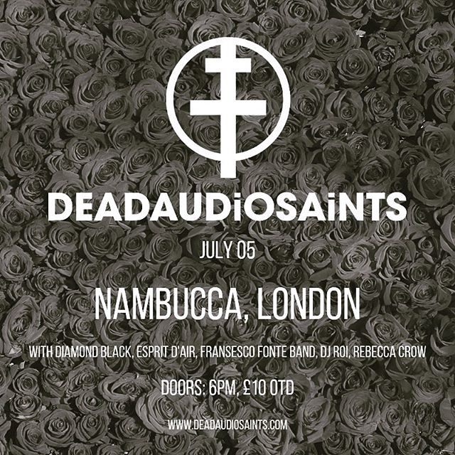 Looking forward to opening this awesome show at @nambuccalondon this coming Friday with @diamondblackofficial @espritdairofficial @francescofonteband @roirobertson & @katsandcrows 🤘🔥🤘
#Deadaudiosaints #alternative #music #newmusic #fashion #style #allblackeverything #makeup …