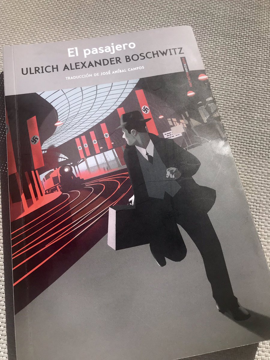 #elpasajero de #ulrichalexanderboschwitz cuenta la historia de un empresario judío y su viaje desesperado. Una obra olvidada desde #WWII, te quita el respiro y te transporta a la Alemania de 1938 #altamenterecomendable #narrativasextopiso👏👏👏👏👏 #literatura #lectura