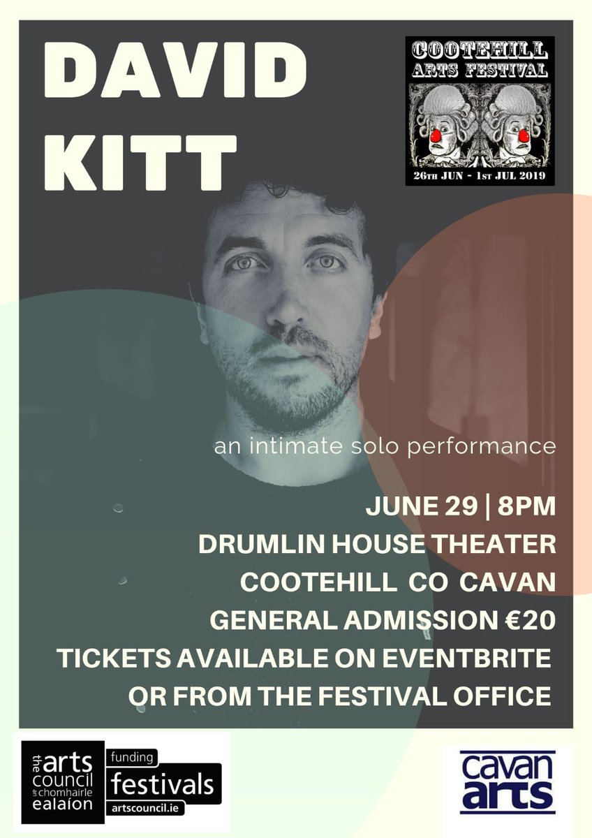 CootehillArts's tweet photo. Not long to go now until the amazing @David_Kitt. There are some tickets available on the door so get there early. @cavanarts @ThisIsCavan @inspiremeirl @ancienteastIRL @Failte_Ireland @musgencavmon @artsinmonaghan https://t.co/WEV5kPsYOi