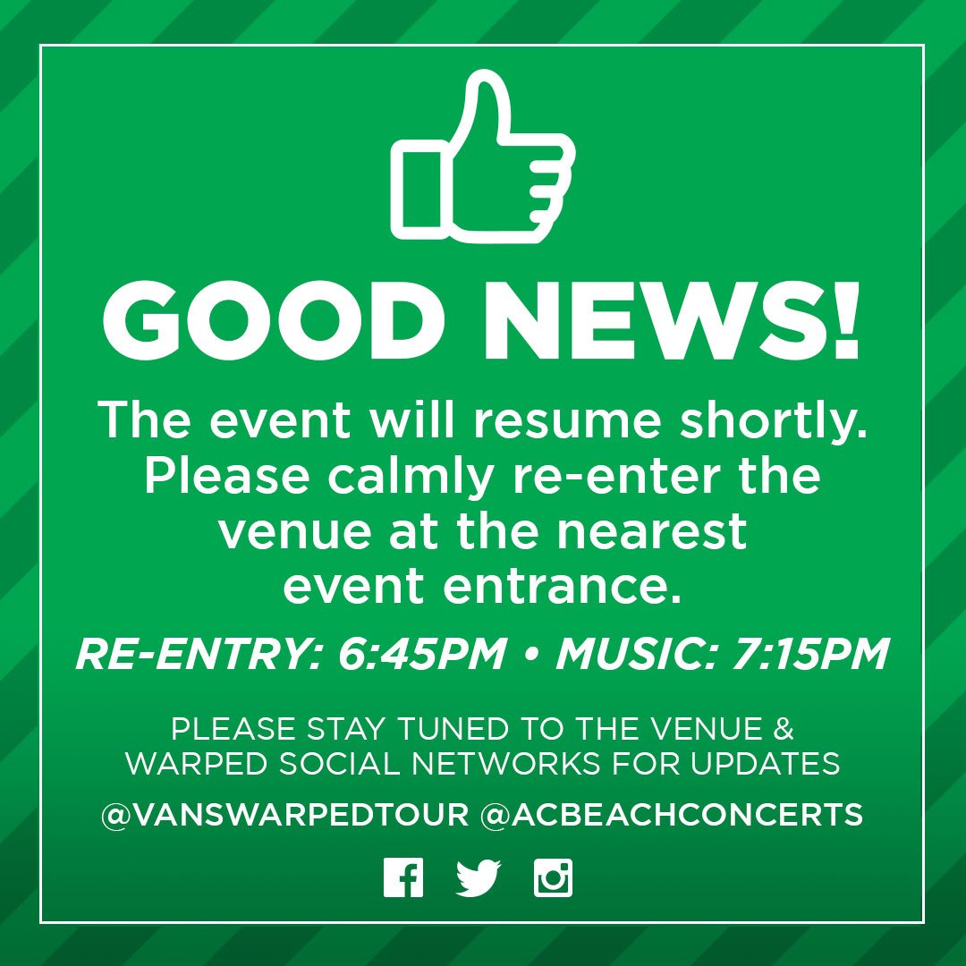 VansWarpedTour's tweet photo. @shanicexx10 WE WILL RESUME SHORTLY!
RE-ENTRY: 6:45PM
MUSIC: 7:15PM

**DO NOT rush the entrance gates, please calmly make your way back to the various entrance gates on site** https://t.co/NlOwD71sm3