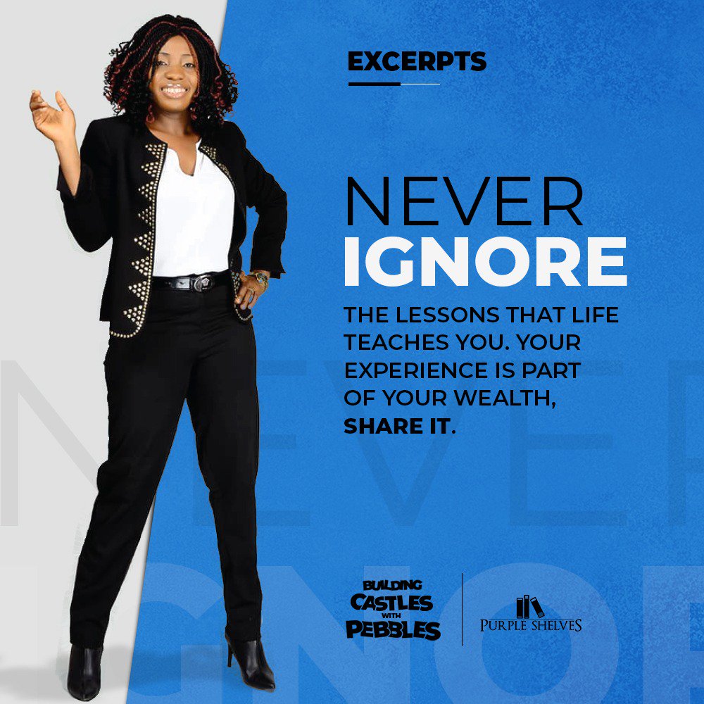 amarachimex's tweet image. Here's a word from Flight Lieutenant Anthonia Egbujiobi's  #BuildingCastlesWithPebbles published by @PurpleShelves 
Ngwa nu, coman buy book and CD.