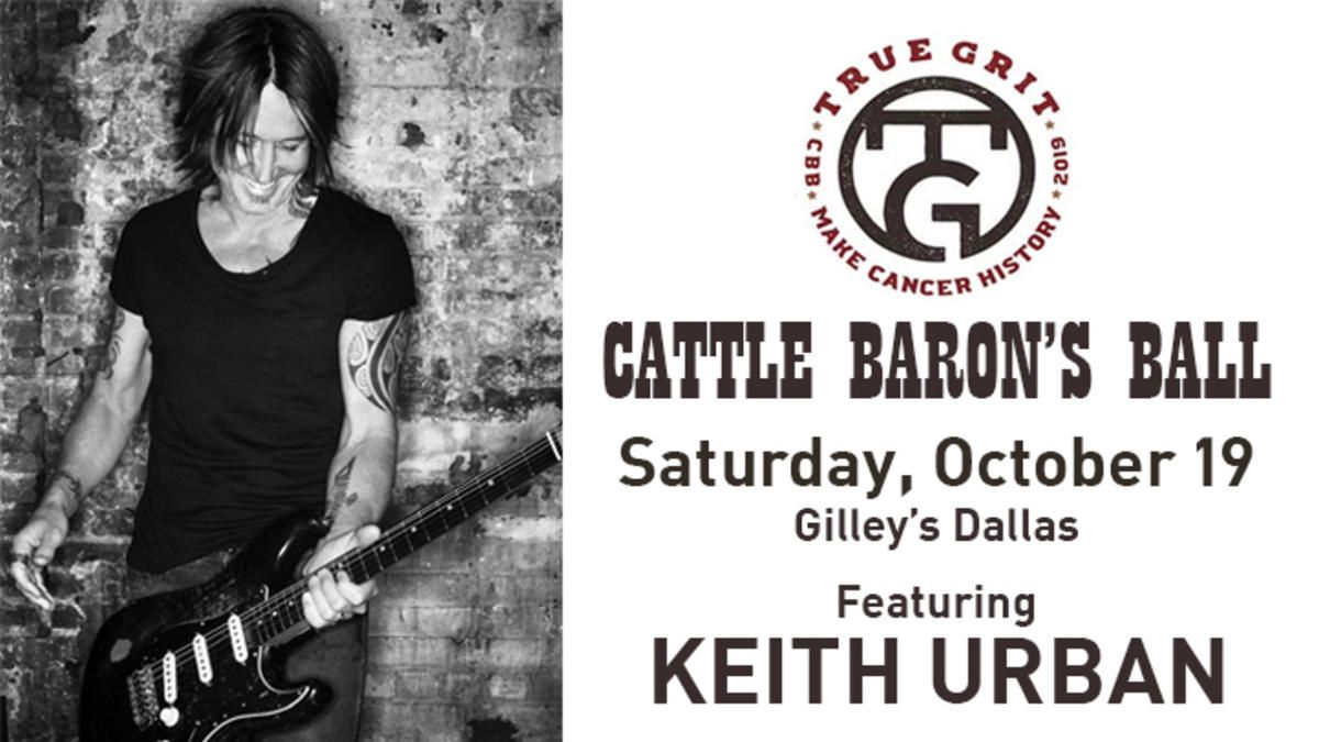 NBCDFWCommunity's tweet photo. The 2019 @CattleBarons Ball is returning to @gilleysdallas on Saturday, October 19, featuring @KeithUrban live! For more information: https://t.co/vjEtrEpG3E #CBB46 #TrueGrit #MakeCancerHistory #WeWere @NBCDFW https://t.co/IJRriQVIWt