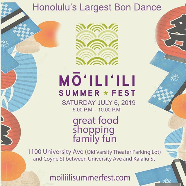 The Mō’ili’ili Summer Fest celebrates historic Mō’ili’ili and the Obon season on Saturday July 6, 2019 at 1110 University Ave., the former Varsity Theatre parking lot and Coyne Street, from 5:00 p.m. to 10:00 p.m. The annual event is a modern street fe… ift.tt/2KN9dvn