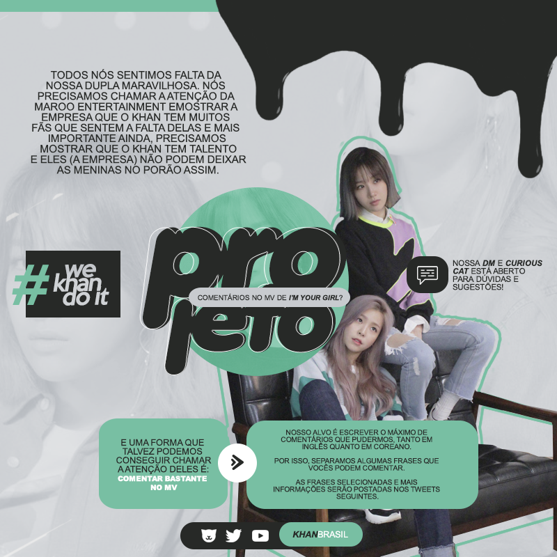 KhanBrasil's tweet photo. [PROJETO] Comentários no MV de I'm Your Girl?

⚠ Leia todas as informações na imagem antes de ir para os próximos tweets!

#WeKhanDoIt e #IYGComments https://t.co/COV1EQ7P8R