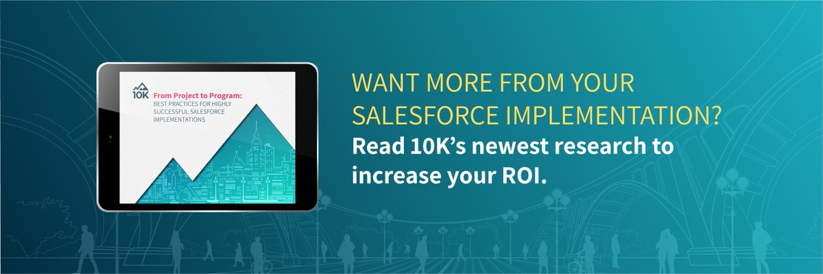 10Kview's tweet photo. Read the #10KView, our newest research with great recommendations on how to increase the ROI of your @salesforce implementation! #ProjectToProgram #10KView https://t.co/M09rWRunSP https://t.co/eNUNpCXcbE