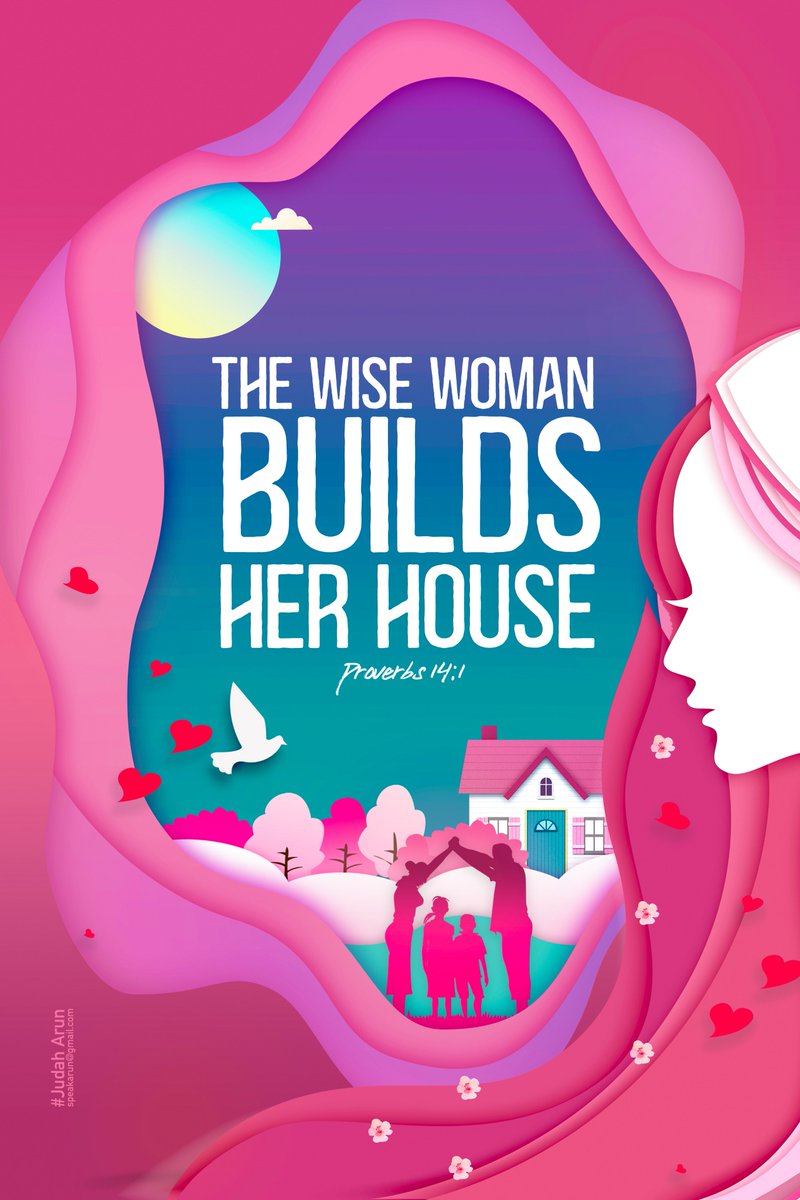 Judaharun's tweet photo. The wise woman builds her house ( Proverbs 14:1 )

#bibleverse #dailybible #judaharun #bible #BibleStudy #WomanoftheWeek #Bibleprophecy #VerseOfTheDay #judaharun https://t.co/63laGD0ayI