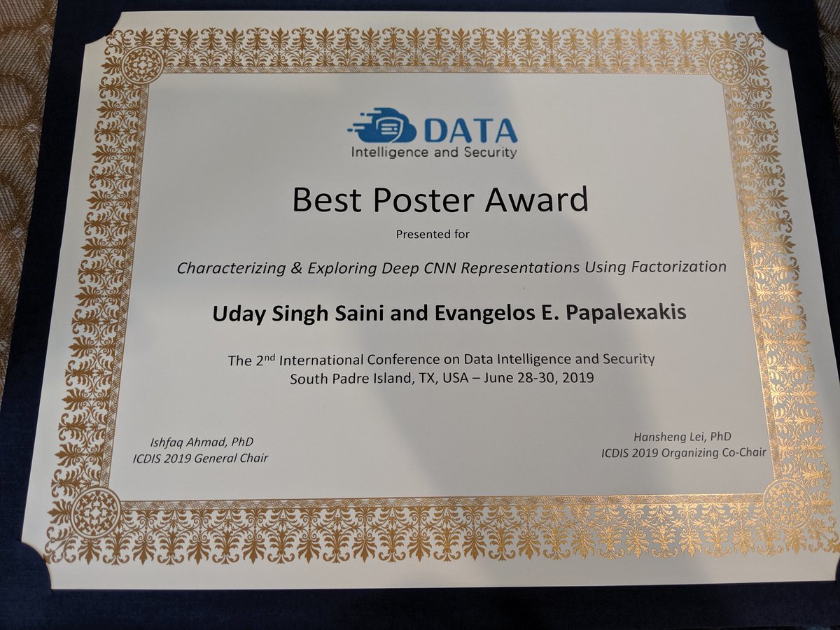 vagelispapalex's tweet photo. Concluding a very exciting #icdis19 conference with a best poster award for our work on understanding #DeepLearning using #tensors #tensorfactorization #machinearning #datascience #cybersecurity @UCRiverside @bournscollege https://t.co/zySvJAAHhB