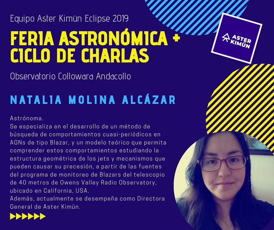 AsterKimun's tweet photo. Presentamos a la última integrante que estará en Andacollo en las actividades de #EclipseSolar2019 en @Collowara, la Astrónoma y parte del equipo fundador de @asterkimun, Natalia Molina, quien se especializa en Análisis de comportamientos cuasiperiódicos en AGNs de tipo Blazars. https://t.co/5gyGbs2s4R