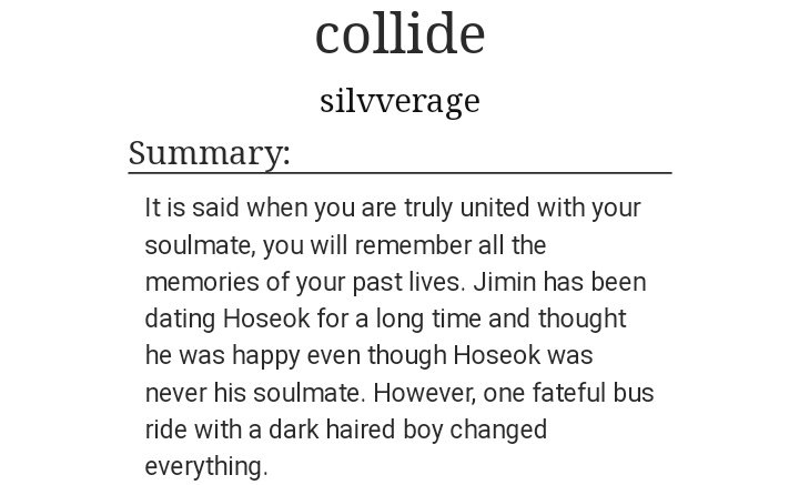 101) collide https://archiveofourown.org/works/12551064 • 28,367 words• soulmates• love triangles• mutual pining