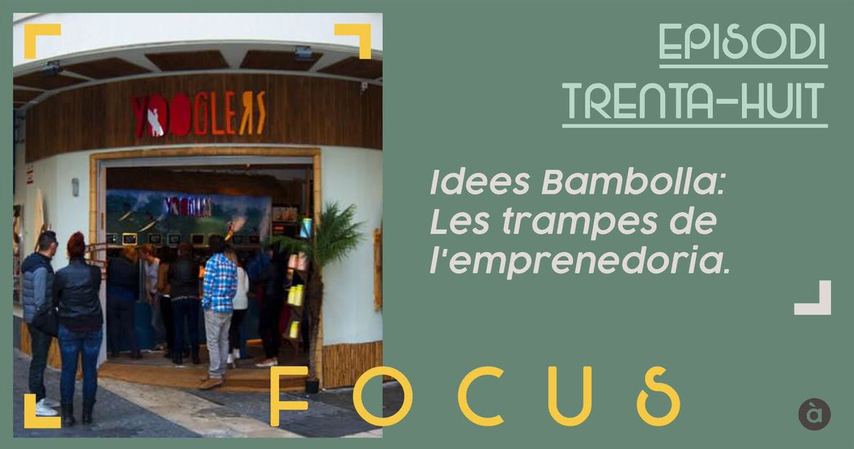 🔸COMENCEM!!

▪️IDEES BAMBOLLA: LES TRAMPES DE L'EMPRENEDORIA

▫️Parlarem de productes i negocis fallits, de modes, d’emprenedoria, de riscos, d’èxits i de fracassos.

▪️EN DIRECTE | buff.ly/2MKgeKc