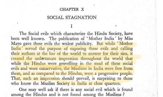 2/n Ambedkar writes in beginning of Chapter X, pp 215, that the Indian Muslim society is no different when it comes to social evil.
