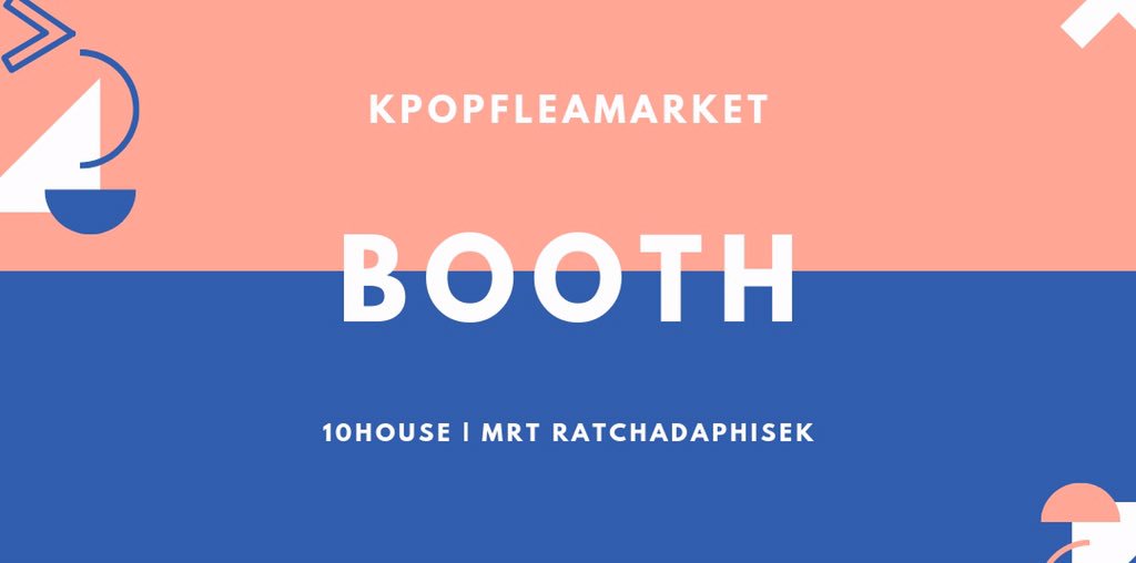 — BOOTH #KPOPFLEAMARKET —
รวบรวมบูธและสินค้าที่จะนำไปขายที่งานทั้งหมด
เล็งบูธไหนไว้จดไว้ให้ดี จะให้ดีแนะนำให้เดินครบทุกบูธค่า💕

DATE : 07/07/2019
LOCATION : 10HOUSE [ MRT RATCHADAPHISEK ]
TIME : 10:00-17:00