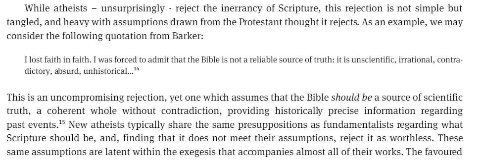 The idea that historical actuality of scripture is essential in order for scriptures/traditions to have any worth/value is shared by both abrahamisms & modern atheism.By Liam Jerrold Fraser in "The Secret Sympathy: New Atheism, Protestant Fundamentalism, and Evolution":