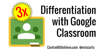 ericcurts's tweet photo. Triple Differentiation in Google Classroom - Beginning, Middle, and End https://t.co/ETYwGs1Oq6
#edtech https://t.co/tmyCC1ZO9t