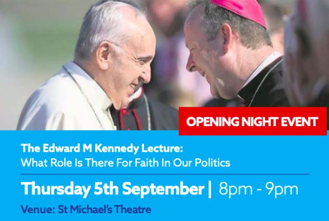 The Edward M Kennedy lecture will focus on What Role Is There For Faith In Our Politics with keynote <a href="/ArchbishopEamon/">Eamon Martin</a>, scene setting #ThomasGroome, and replies <a href="/ivanabacik/">Ivana Bacik</a> &amp; <a href="/MichaelKellyIC/">Michael</a>. Tickets on sale now: kennedysummerschool.ie #JFKSS <a href="/StMichaelsTheat/">St Michaels Theatre</a>