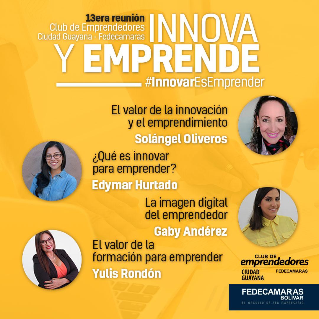 SoyPuertoOrdaz's tweet photo. Estaremos presentes este martes #9jul en #InnovaresEmprender con el Club de Emprendedores @CEGuayana de Fedecámaras #Bolívar @fcbolivar1 en la @UcabGuayana
Participarán nuestra directora de Operaciones @Gabyanderez y nuestra Community Manager @EdymarHurtado
#SoyPuertoOrdaz https://t.co/V0gIzXRPZ8