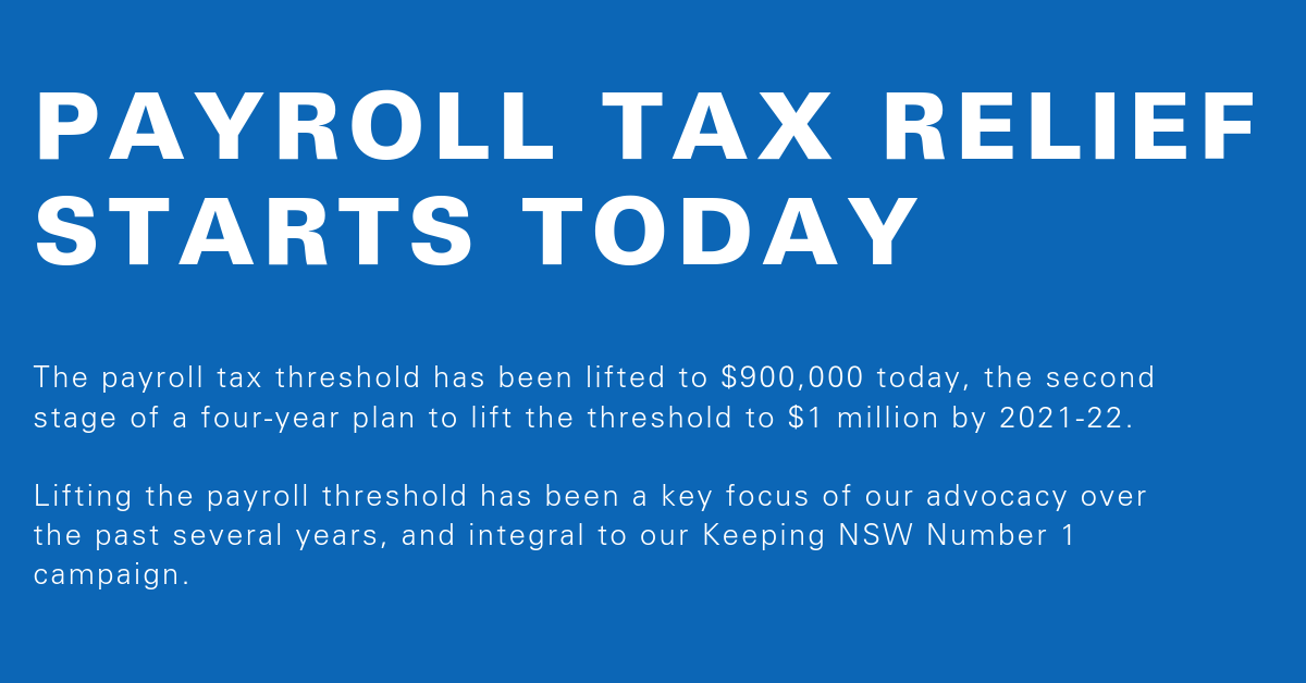 The #payrolltax threshold jumped to $900,000 as of today. The new threshold will make it easier for small business to hire additional staff and reduce #redtape and tax administration expenses. 

What does an increase in payroll tax mean for your business?