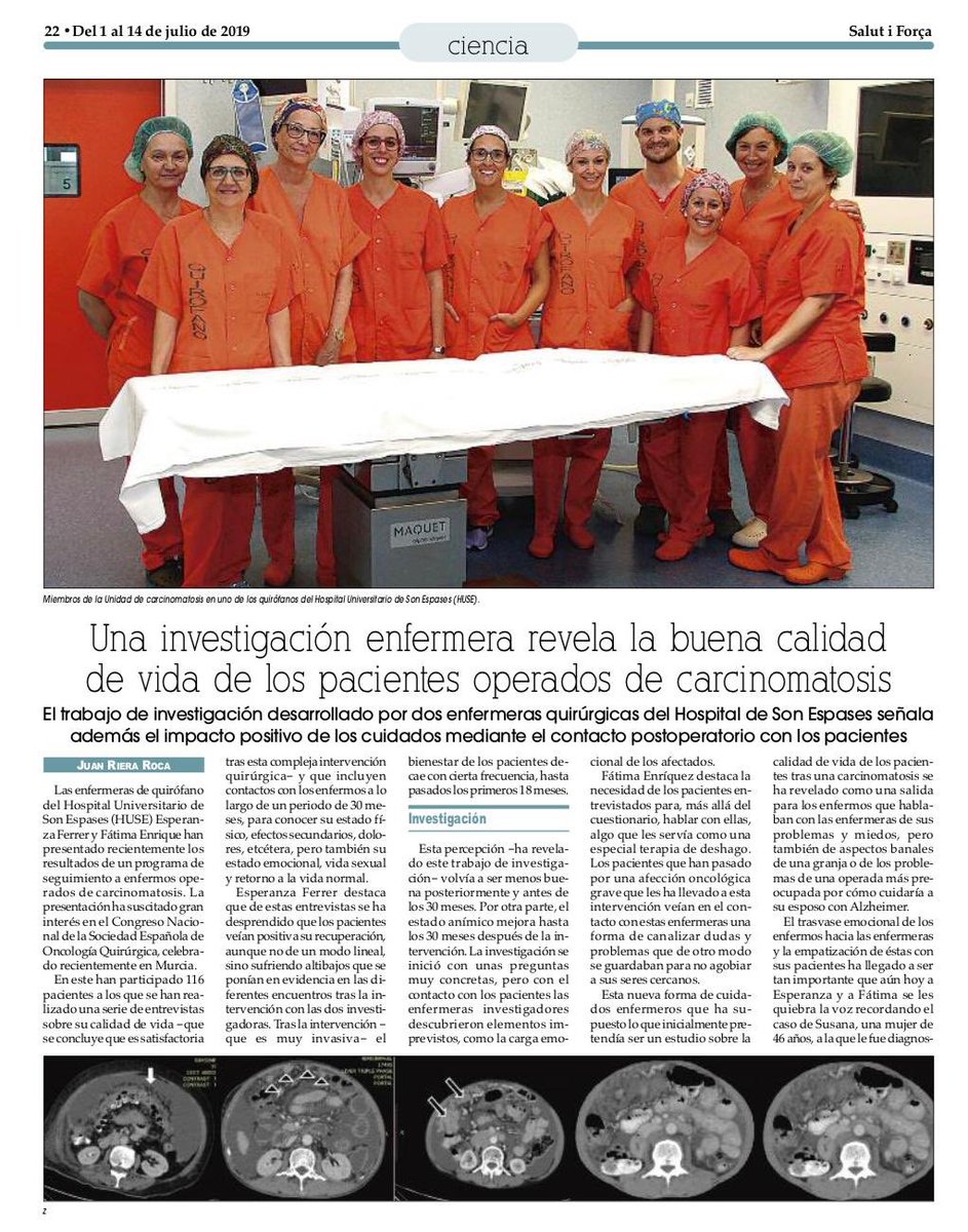 SOBACIR (@sobacir) on Twitter photo El equipo de enfermería de la Unidad de Cirugía Oncológica Peritoneal de <a href="/SonEspases/">HU Son Espases</a> protagonistas hoy en Salut i Força (<a href="/saludediciones/">Salud Ediciones</a>). Destacan su labor y compromiso y su alto nivel científico con un estudio de calidad de vida pionero en la carcinomatosis peritoneal. El equipo de enfermería de la Unidad de Cirugía Oncológica Peritoneal de <a href="/SonEspases/">HU Son Espases</a> protagonistas hoy en Salut i Força (<a href="/saludediciones/">Salud Ediciones</a>). Destacan su labor y compromiso y su alto nivel científico con un estudio de calidad de vida pionero en la carcinomatosis peritoneal.