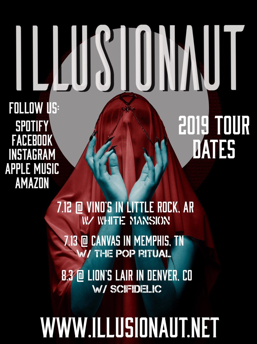 IllusionautBand's tweet photo. Next tour dates! New music soon! Follow us on @Spotify @IllusionautBand @RyanCookTattoos @whitemansionmus @thepopritual @scifidelic @Scifidelic_Band @LionsLairDenver https://t.co/Om7J945PKo