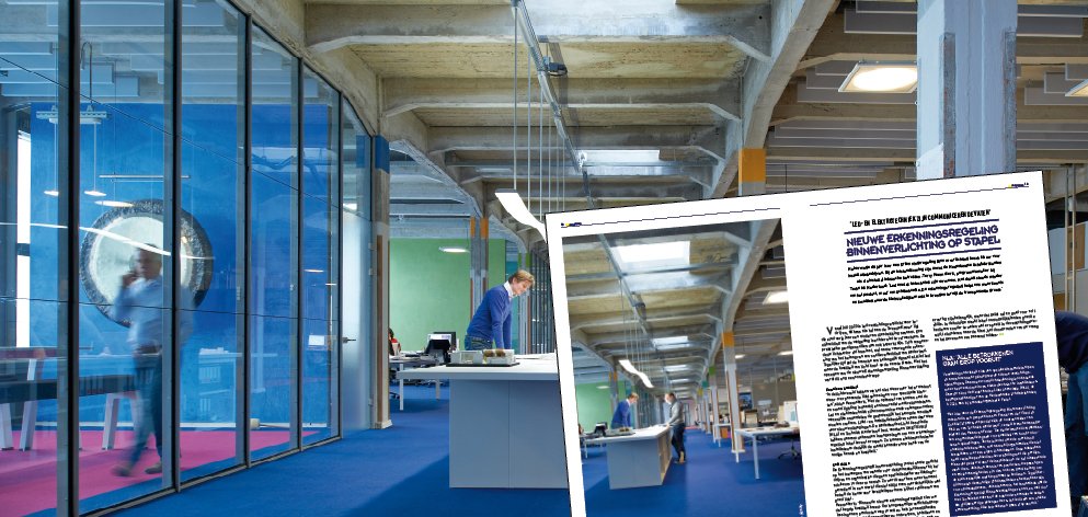 LED Magazine - Nieuwe Erkenningsregeling Binnenverlichting op stapel ledmagazine.nl/nieuws/i18869/…