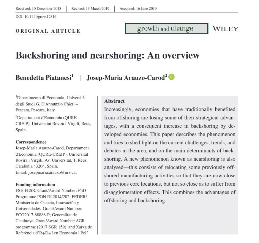 I'm happy to publish again at #GrowthandChange ; 'Backshoring and nearshoring: An overview', with Benedetta Piatanesi (@univUda ) onlinelibrary.wiley.com/doi/full/10.11… #location #offshoring #backshoring #relocation @cienciaURV