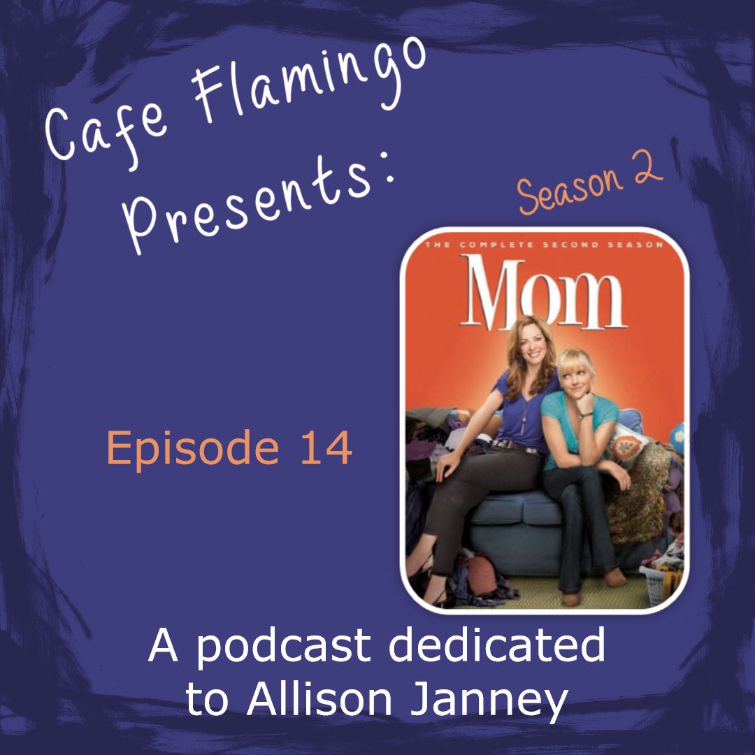 ajscafeflamingo's tweet photo. Join me and .@ms_rachel_moody as we chat about Mom Season 2 in episode 14! It’s always a hoot when we get together 🦉
.
.
#AllisonJanney #AnnaFaris #MimiKennedy #OctaviaSpencer #BethHall #JaimePressly #Mom #MomCBS #TV #Podcast https://t.co/ktCFbmFqvA