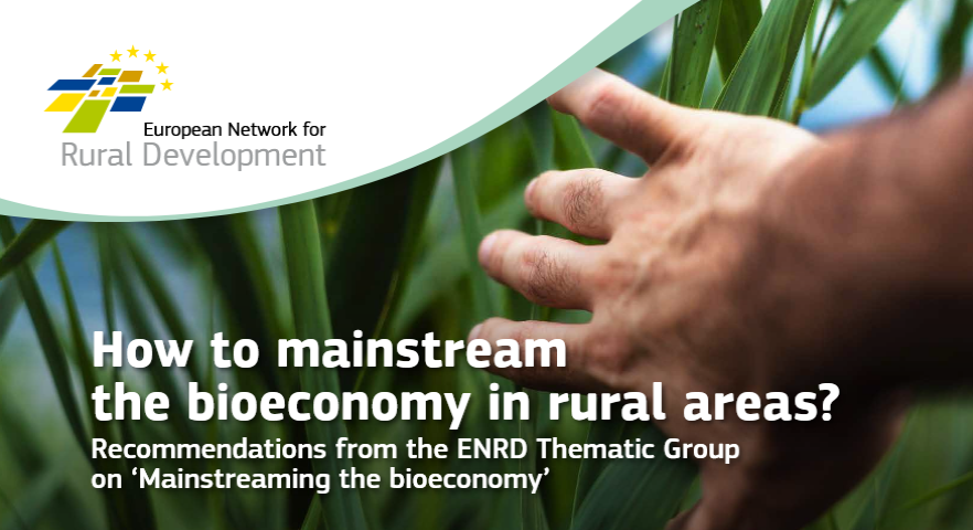 ENRD_CP's tweet photo. How to mainstream the #bioeconomy in rural areas? The ENRD thematic group has some recommendations: https://t.co/ZdrZ8shUnf 
@zikaele @p_stavreva @CamillaLehorst @BioeconomyUHoh @Cluster_CluBE @EUBioeconomy @copacogecaFOOD @BBI2020 @SAFThinkTank @ERIAFF_Network @EUSBSR @IEEP_eu https://t.co/qmCx9rFCY7