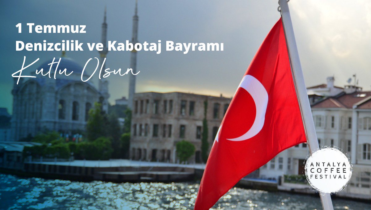 AntalyaCoffee's tweet photo. Mavi Vatan bağımsızlığımız kutlu olsun! #kabotajbayramı https://t.co/d1ThyUL86Z