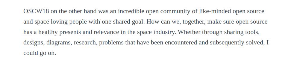 As the #OSCW19 call for abstracts deadline approaches we were reminded by this quote by @rroukens as to why OSCW is so important and enjoyable. If you are working using or developing #opensource #space projects feel free to submit an abstract here. indico.oscw.space/event/3/abstra…