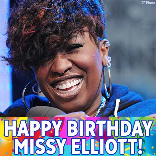 Happy birthday to hip-hop star Missy Elliott! 