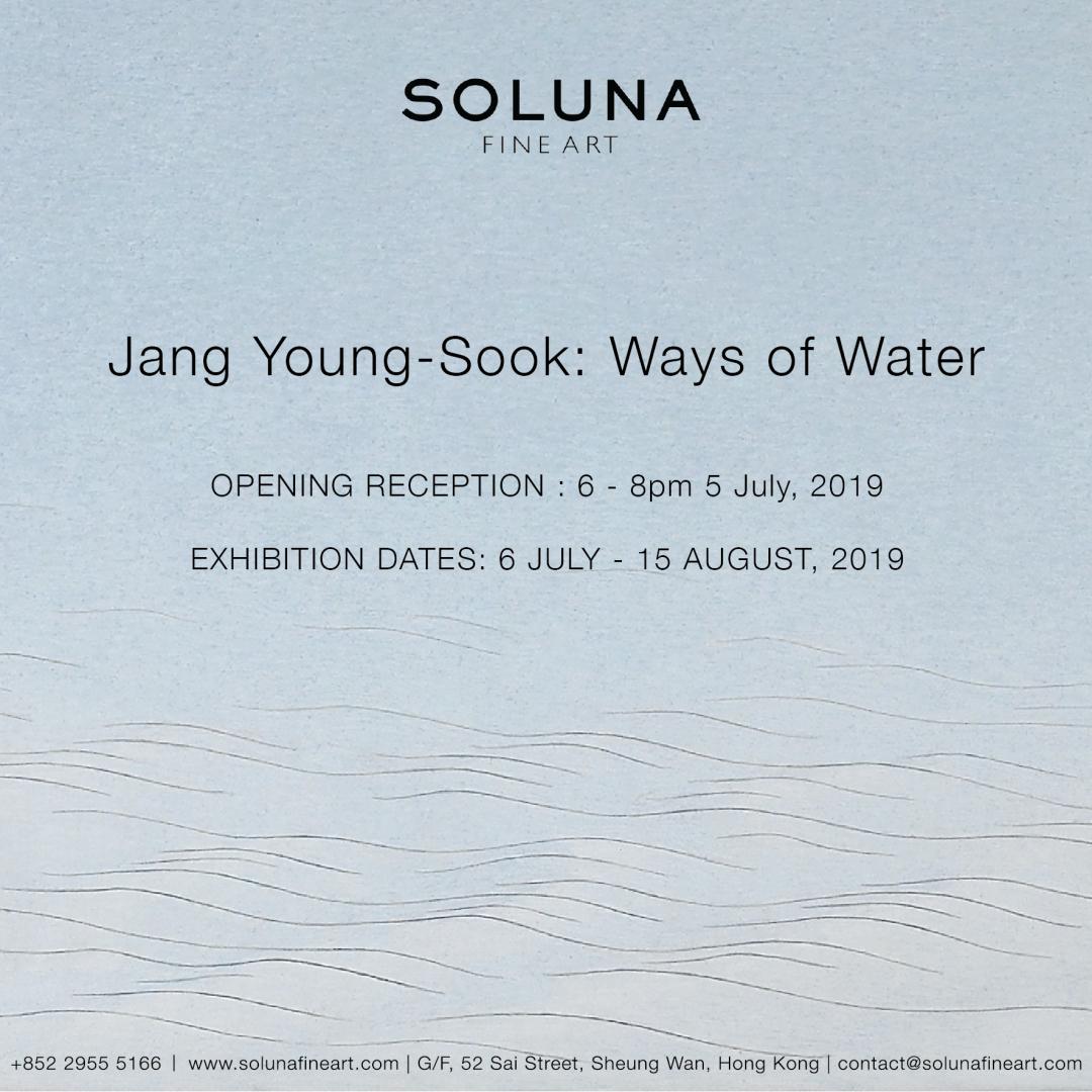 Soluna Fine Art is delighted to present Ways of Water, Jang Young-Sook’s first solo exhibition with the gallery. The exhibition is on view from 6 July to 15 August and an opening reception will be held on 5 July, 6-8 pm.

ow.ly/mMaS50uJrYs