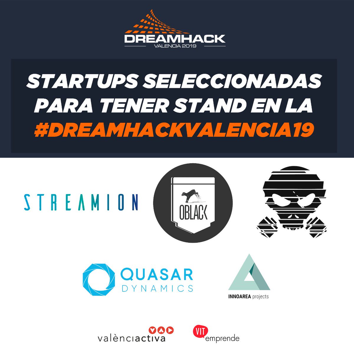 vlciconnect's tweet photo. 🚨🚨🚨YA TENEMOS SELECCIONADAS‼‼

5⃣ #startups del sector #gaming🎮 &amp; #esports💻 contarán con stand en la #DreamHackValencia2019 que dará inicio este viernes en Fira València📍

Las afortunadas son: @ModularSouls , @streamion_io , @QuasarDynamics , @Innoarea y @Oblack__Label https://t.co/lyRF9VxYGy