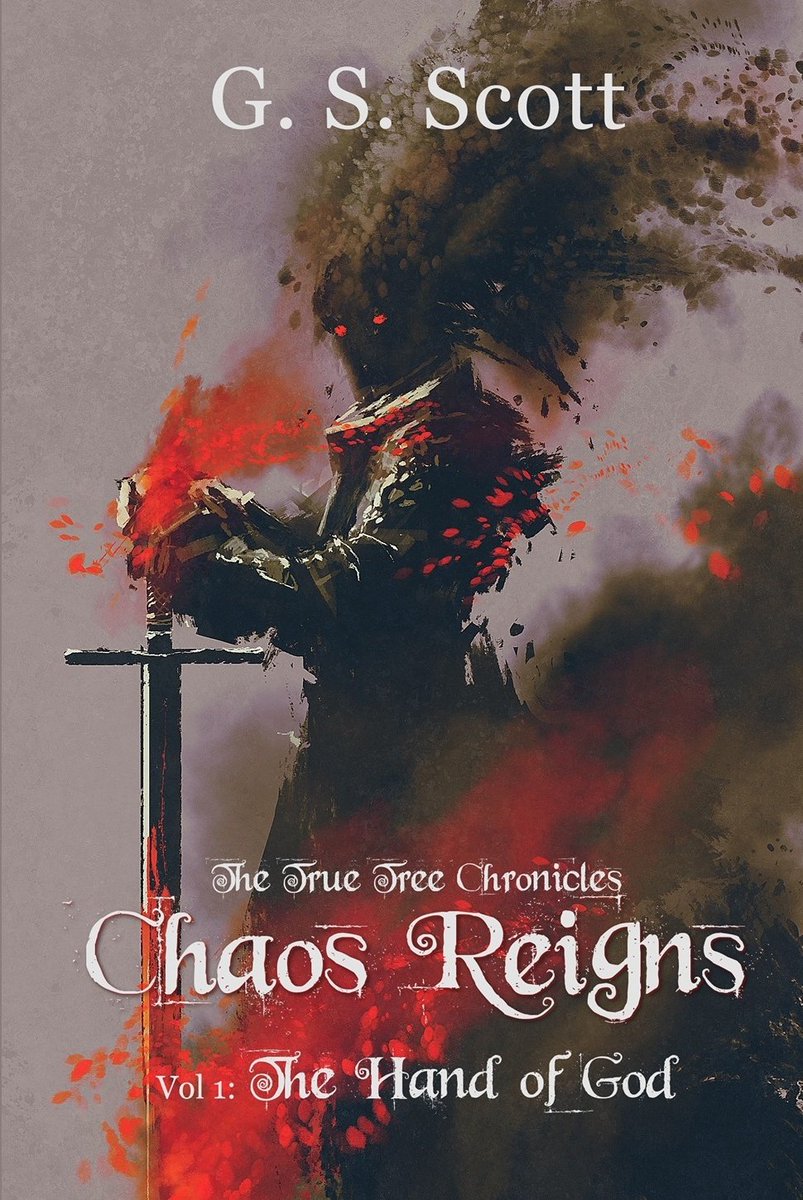 GregorySScott's tweet photo. Will the brutal reign of the Lord of Chaos finally come to an end, as the old gods wish, or will the birth of The Beast ensure it lasts forever?
Chaos Reigns, Vol 1: The Hand of God. #Fantasy #EpicFantasy #book
https://t.co/e7od5kXpGR https://t.co/tdFTTAixhR