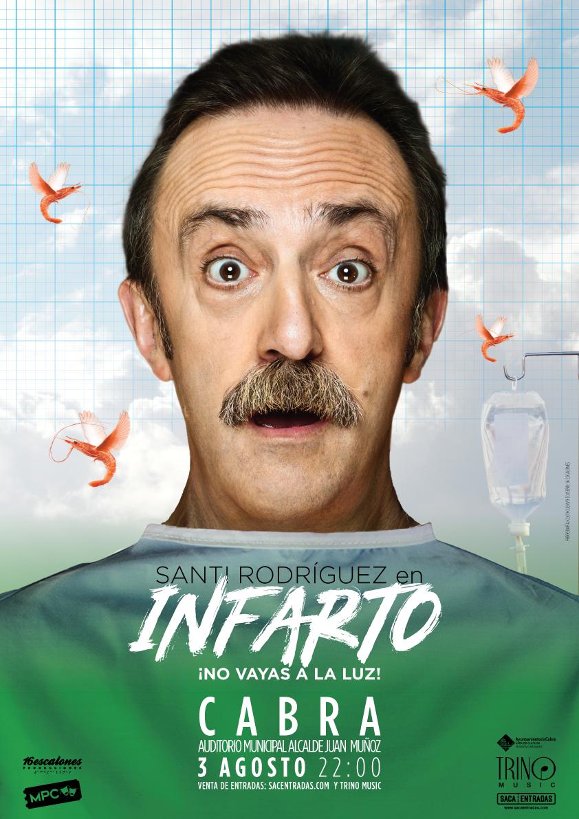 Dicen que un instante antes de morir, ves la película de tu propia vida. Pero <a href="/Santihumor/">Santi Rodriguez</a> vio una obra de teatro, ¿quieres descubrir de que se trata? 

#Infarto, ¡no vayas a la luz, la nueva comedia del humorista en #Cabra el 3 de agosto.

Entradas en sacaentradas.com/espectaculos/5…